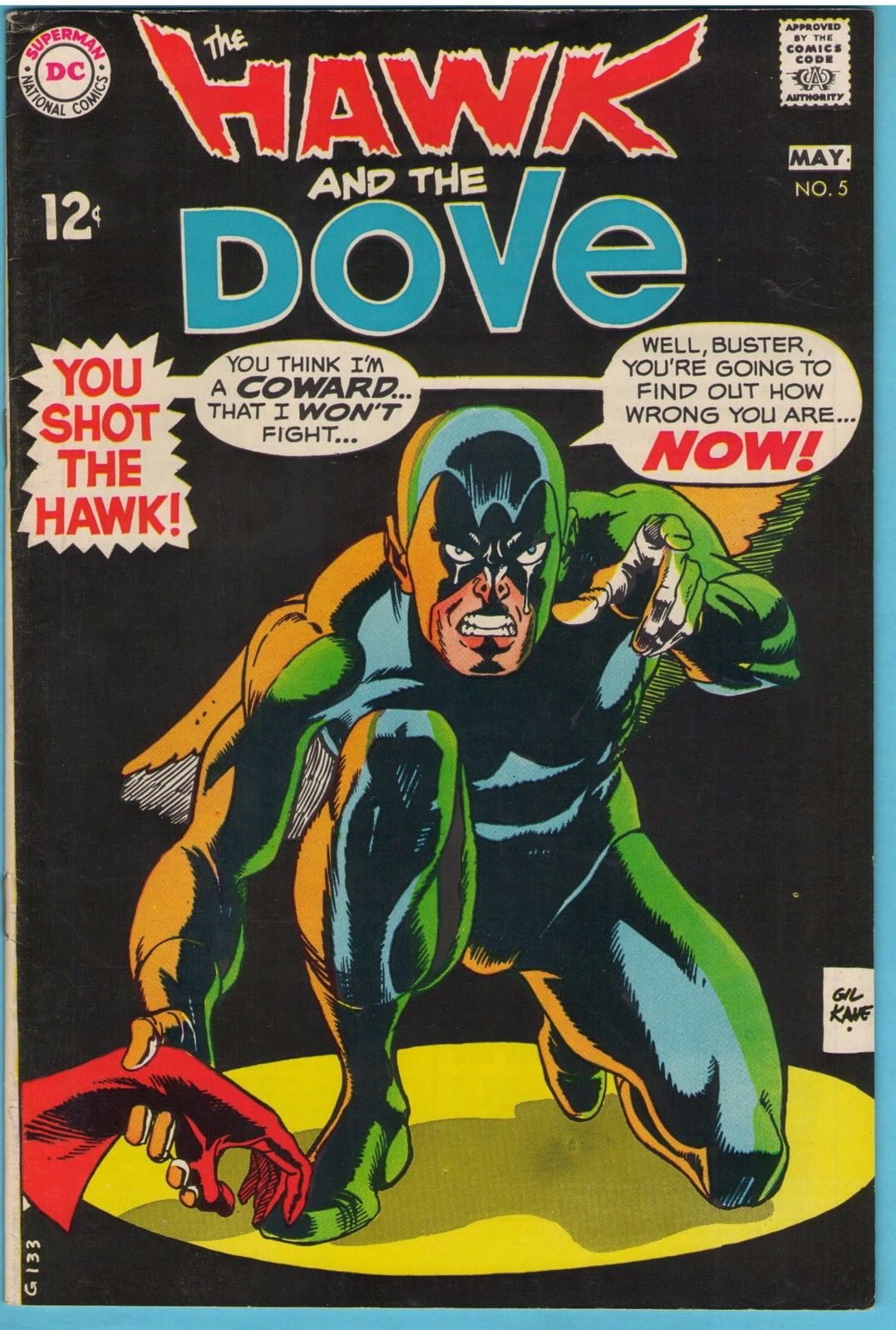 Hawk and the Dove 5 (May 1969) FI-VF (7.0)