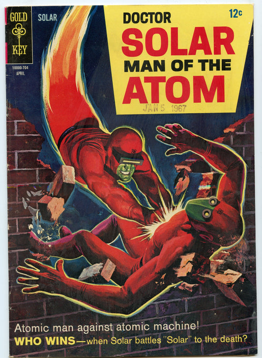 Doctor Solar, Man of the Atom 19 (Apr 1967) VG (4.0)