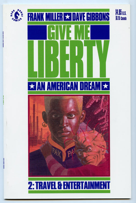 Give Me Liberty 2 (Sep 1990) NM- (9.2)
